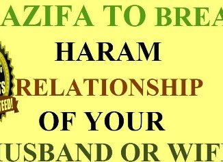 Wazifa To Break Haram Relationship