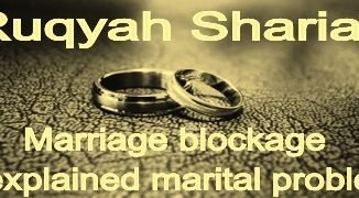 Ruqyah For Marriage Blockage