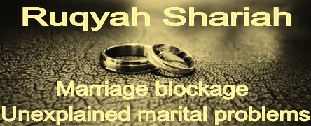 Ruqyah For Marriage Blockage